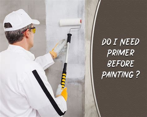 Do I Need to Prime Walls Before Painting? A Detailed Discussion